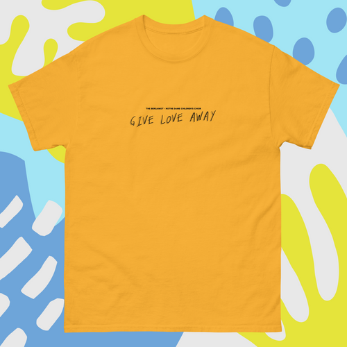 "Give Love Away" Official Shirt
